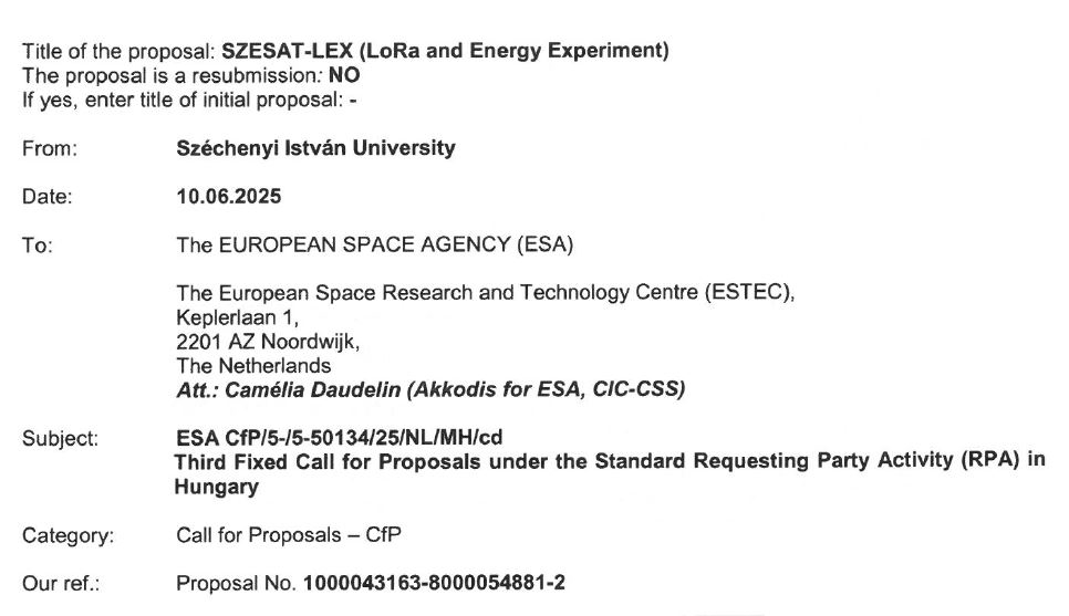 بناءً على إنجازاتنا حتى الآن وشهادة TRL-9 التي حصلنا عليها، قدمنا أول طلب لنا إلى ESA.